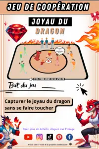 Règle du jeu du JOYAU DU DRAGON - jeu sportif de coopération pour enfant